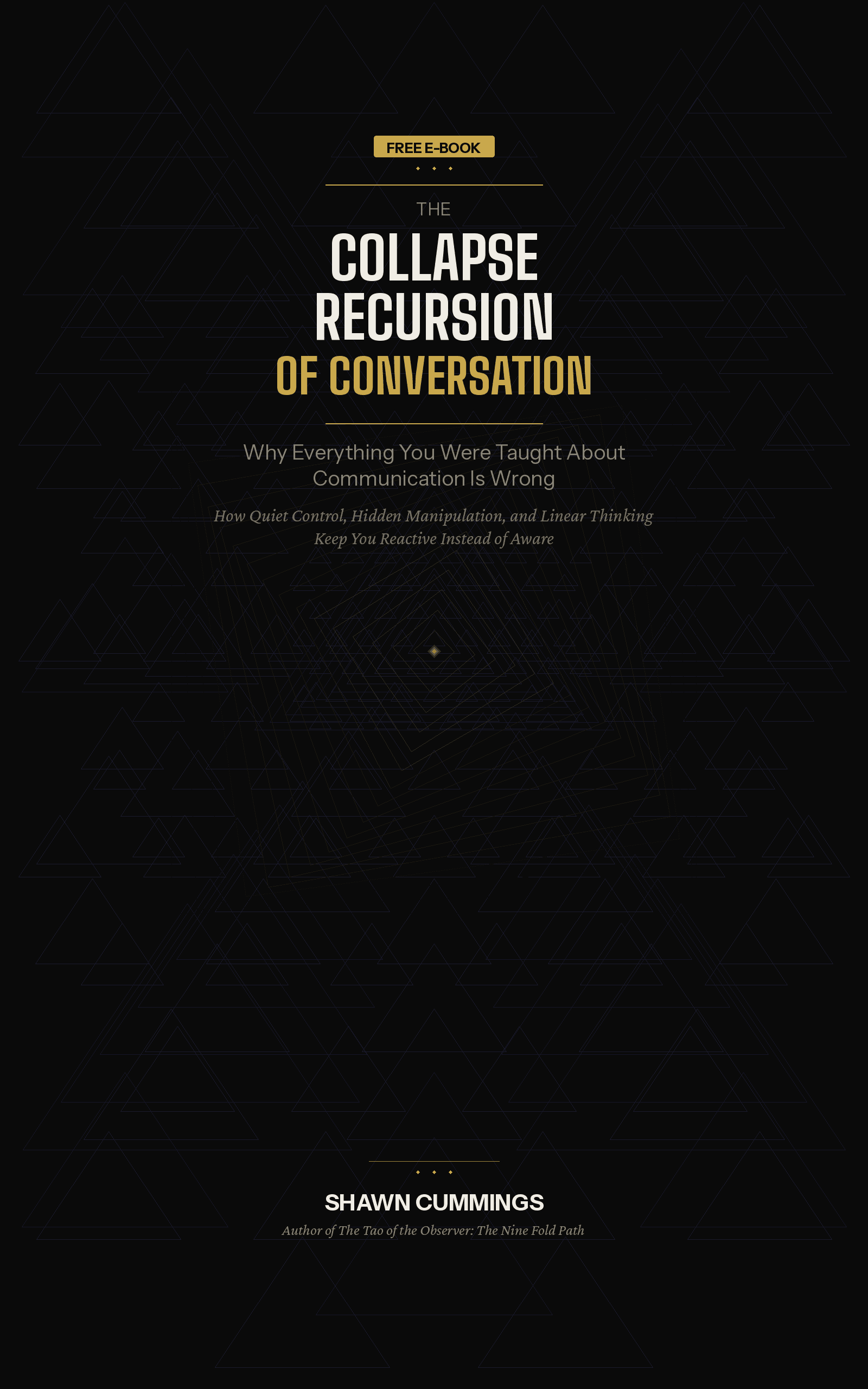 The Collapse Recursion of Conversation